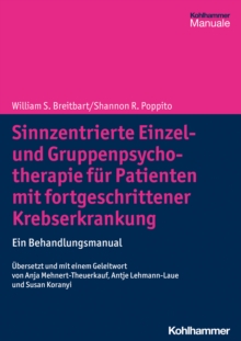 Image for Sinnzentrierte Einzel- Und Gruppenpsychotherapie Fur Patienten Mit Fortgeschrittener Krebserkrankung