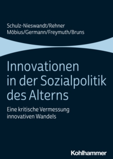 Image for Innovationen in Der Sozialpolitik Des Alterns
