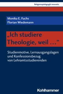 Image for Ich Studiere Theologie, Weil