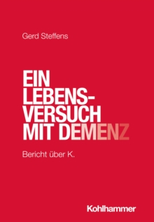 Image for Ein Lebensversuch Mit Demenz