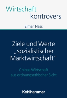 Image for Ziele Und Werte "Sozialistischer Marktwirtschaft"