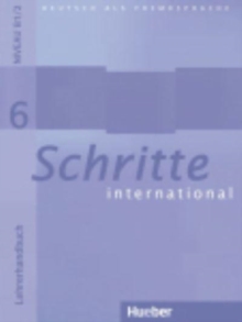 Schritte International: Lehrerhandbuch 6