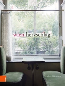 Wien. Herzschlag