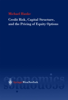 Image for Credit Risk, Capital Structure and the Pricing of Equity Options