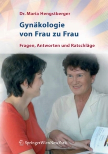 Image for Gynakologie von Frau zu Frau: Fragen, Antworten und Ratschlage