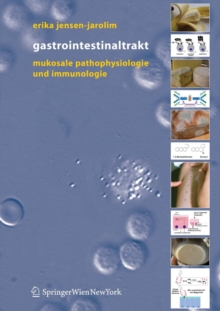 Image for Gastrointestinaltrakt : Mukosale Pathophysiologie und Immunologie