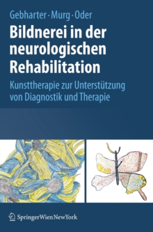 Image for Bildnerei in der neurologischen Rehabilitation