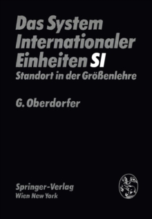 Image for Das System Internationaler Einheiten (SI) : Standort in der Groessenlehre