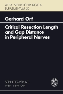 Image for Critical Resection Length and Gap Distance in Peripheral Nerves