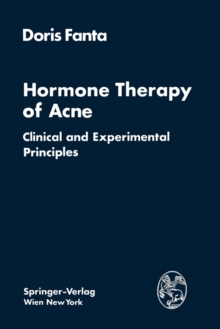 Image for Hormone Therapy of Acne : Clinical and Experimental Principles