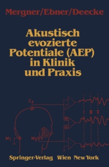 Image for Akustisch evozierte Potentiale (AEP) in Klinik und Praxis