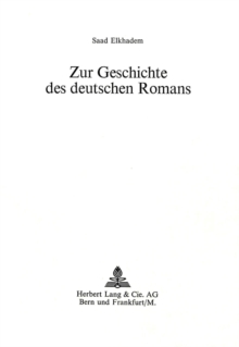 Zur Geschichte des deutschen Romans