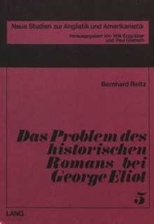Das Problem des historischen Romans bei George Eliot