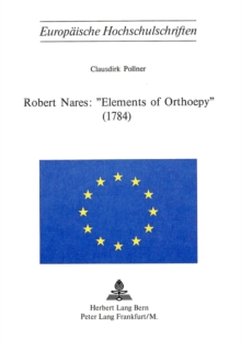 Robert Nares: Â«Elements of OrthoepyÂ» (1784)