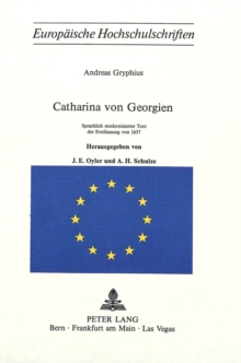 Andreas Gryphius- Catharina von Georgien