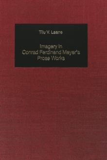 Image for Imagery in Conrad Ferdinand Meyer's Prose Works