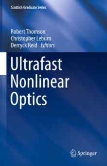 Image for Ultrafast Nonlinear Optics