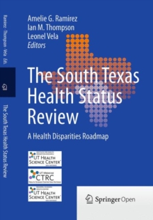 Image for South Texas Health Status Review: A Health Disparities Roadmap
