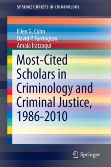 Image for Most-Cited Scholars in Criminology and Criminal Justice, 1986-2010