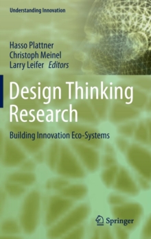 Image for Design thinking research: Building innovation eco-systems