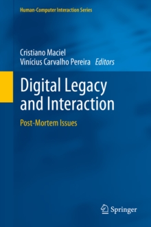 Image for Digital Legacy and Interaction: Post-Mortem Issues