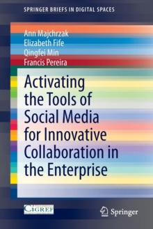 Image for Activating the Tools of Social Media for Innovative Collaboration in the Enterprise