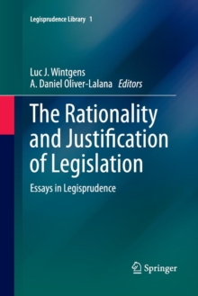 Image for The Rationality and Justification of Legislation