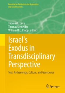 Image for Israel's Exodus in Transdisciplinary Perspective: Text, Archaeology, Culture, and Geoscience