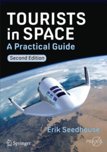 Image for Tourists in Space : A Practical Guide