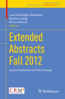 Image for Extended Abstracts Fall 2012: Automorphisms of Free Groups
