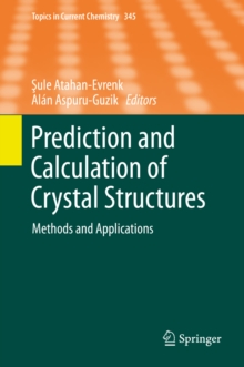 Image for Prediction and Calculation of Crystal Structures: Methods and Applications