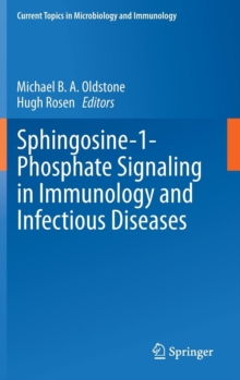 Image for Sphingosine-1-Phosphate Signaling in Immunology and Infectious Diseases