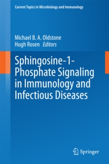 Image for Sphingosine-1-Phosphate Signaling in Immunology and Infectious Diseases