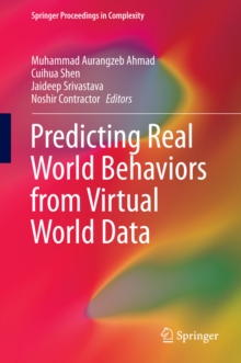 Image for Predicting Real World Behaviors from Virtual World Data