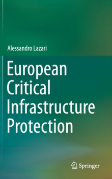 Image for European Critical Infrastructure Protection