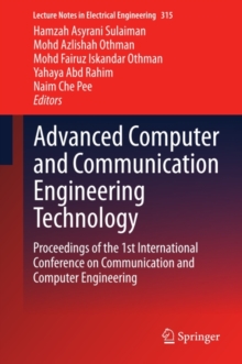 Image for Advanced Computer and Communication Engineering Technology: Proceedings of the 1st International Conference on Communication and Computer Engineering
