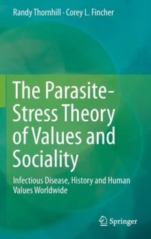 Image for The Parasite-Stress Theory of Values and Sociality