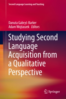 Image for Studying Second Language Acquisition from a Qualitative Perspective