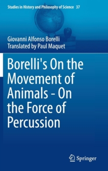 Image for Borelli's On the Movement of Animals - On the Force of Percussion