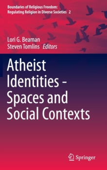 Image for Atheist Identities - Spaces and Social Contexts