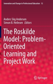 Image for The Roskilde Model: Problem-Oriented Learning and Project Work