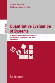 Image for Quantitative Evaluation of Systems: 11th International Conference, QEST 2014, Florence, Italy, September 8-10, 2014, Proceedings