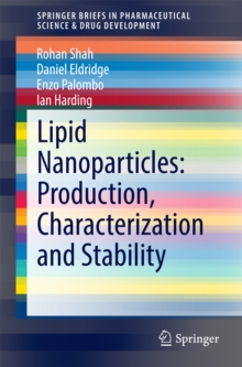 Image for Lipid Nanoparticles: Production, Characterization and Stability