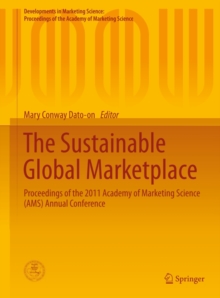 Image for Sustainable Global Marketplace: Proceedings of the 2011 Academy of Marketing Science (AMS) Annual Conference