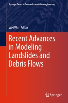 Image for Recent Advances in Modeling Landslides and Debris Flows