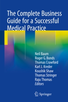 Image for Complete Business Guide for a Successful Medical Practice