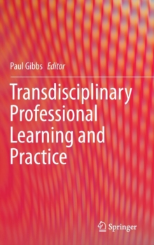 Image for Transdisciplinary Professional Learning and Practice