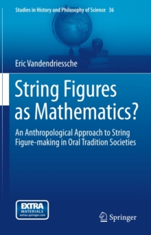 Image for String Figures as Mathematics?: An Anthropological Approach to String Figure-making in Oral Tradition Societies