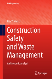Image for Construction Safety and Waste Management: An Economic Analysis