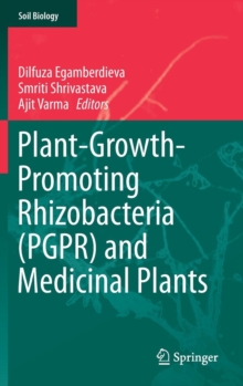 Image for Plant-Growth-Promoting Rhizobacteria (PGPR) and Medicinal Plants